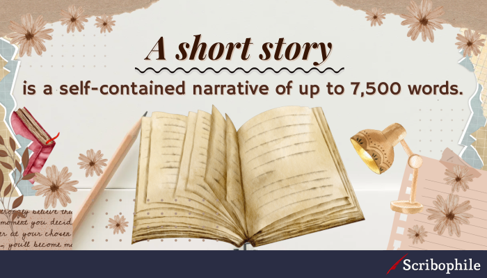 A short story is a self-contained narrative of up to 7,500 words.